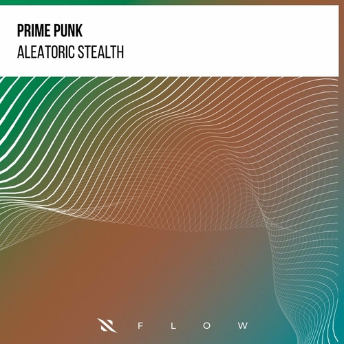 Prime Punk - Aleatoric Stealth [ITPF049E]